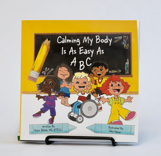 Calming my Body is as Easy as ABC Book